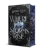 Cover-Bild zum Titel 'Where Storms Rise' von 'Saskia Louis'