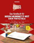 Cover-Bild zum Titel 'Mach's einfach: Mein Heimnetzwerk mit der Fritz!Box' von 'Stephan Brey'