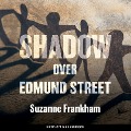 Cover-Bild zum Titel 'Shadow Over Edmund Street' von 'Suzanne Frankham'