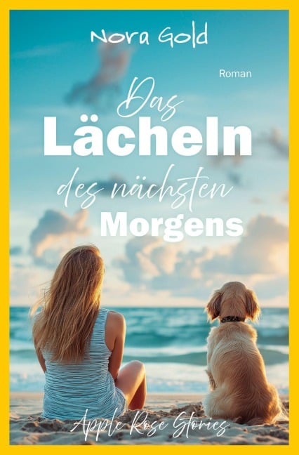 Das Lächeln des nächsten Morgens - Nora Gold