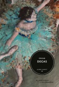 Cover-Bild zum Titel 'Edgar Degas - Junge Kunst Band 45' von 'Gerald Dagit'