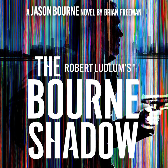 Robert Ludlum's¿ The Bourne Shadow - Brian Freeman