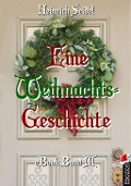 Eine Weihnachtsgeschichte - Seidel Heinrich