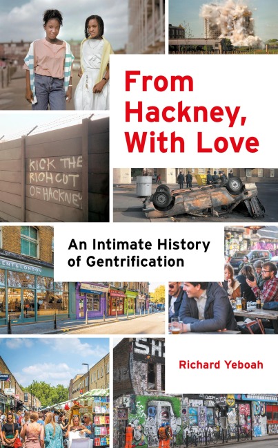 From Hackney, With Love - Richard Yeboah
