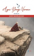 Cover-Bild zum Titel 'Ayaz Yürege Vurunca' von 'Serife Bozoglan Eker'