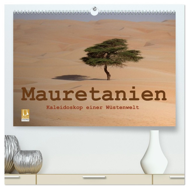 Mauretanien - Kaleidoskop einer Wüstenwelt (hochwertiger Premium Wandkalender 2026 DIN A2 quer), Kunstdruck in Hochglanz - Knut Bormann