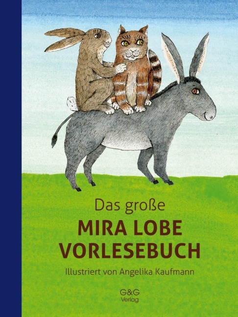 Das große Mira Lobe Vorlesebuch - Mira Lobe