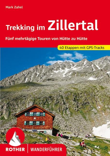 Trekking im Zillertal - Mark Zahel