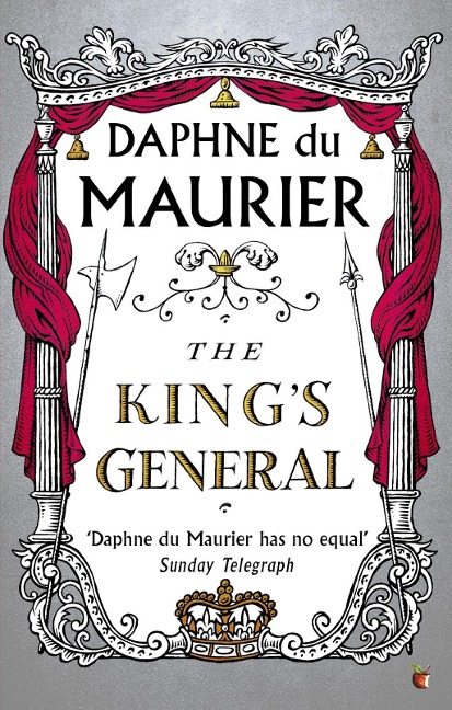 The King's General - Daphne du Maurier