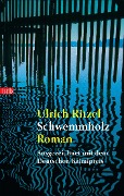 Cover-Bild zum Titel 'Schwemmholz' von 'Ulrich Ritzel'