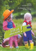 Cover-Bild zum Titel 'Will ich aber nicht!' von 'Sixtina von Proff-Kesseler'