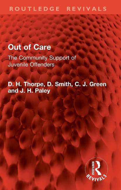 Out of Care - D. H. Thorpe, D. Smith, J. H. Paley, C. J. Green
