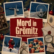 Cover-Bild zum Titel 'Mord in Grömitz' von 'Sophia Schröder'