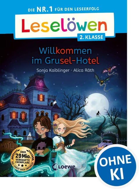 Leselöwen 2. Klasse - Willkommen im Grusel-Hotel - Sonja Kaiblinger