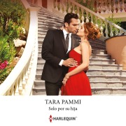 Cover-Bild zum Titel 'Solo por su hija' von 'Tara Pammi'
