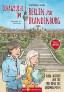 Cover-Bild zum Titel 'Schatzsuche in Berlin und Brandenburg - Lilly, Nikolas und das Geheimnis des Weltreisenden' von 'Steffi Bieber-Geske'
