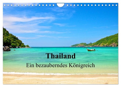 Thailand - Ein bezauberndes Königreich (Wandkalender 2024 DIN A4 quer), CALVENDO Monatskalender - Ralf Wittstock