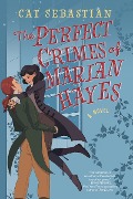 Cover-Bild zum Titel 'The Perfect Crimes of Marian Hayes' von 'Cat Sebastian'