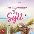 Cover-Bild zum Titel 'Inselsommer auf Sylt' von 'Julia K. Rodeit'