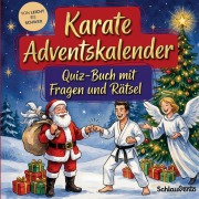 Cover-Bild zum Titel 'Karate-Adventskalender: Quiz-Buch mit Fragen und Rätsel' von 'Schlauvento Interactive'