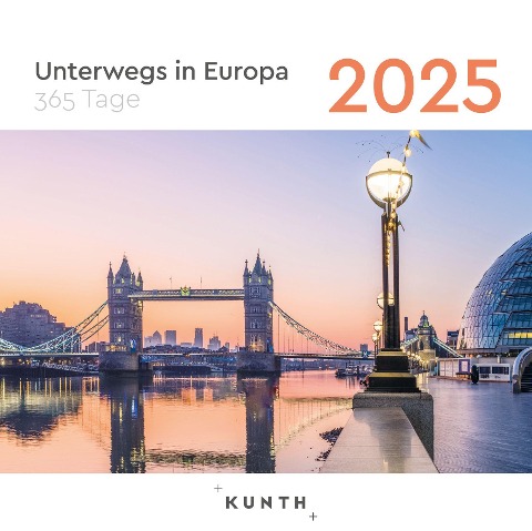 Unterwegs in Europa - KUNTH 365-Tage-Abreißkalender 2025 - 