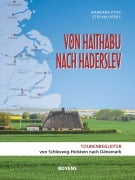 Cover-Bild zum Titel 'Von Haithabu nach Haderslev' von 'Barbara Post, Stefan Lipsky'