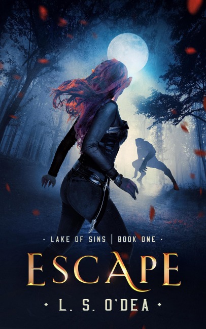 Lake of Sins: Escape - L. S. O'Dea