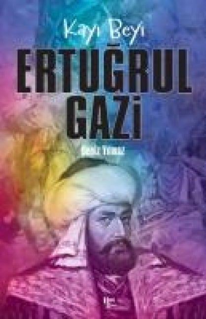 Kayi Beyi - Ertugrul Gazi - Deniz Yilmaz