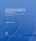Cover-Bild zum Titel 'Grammatical Features and the Acquisition of Reference' von 'Sergio Baauw'