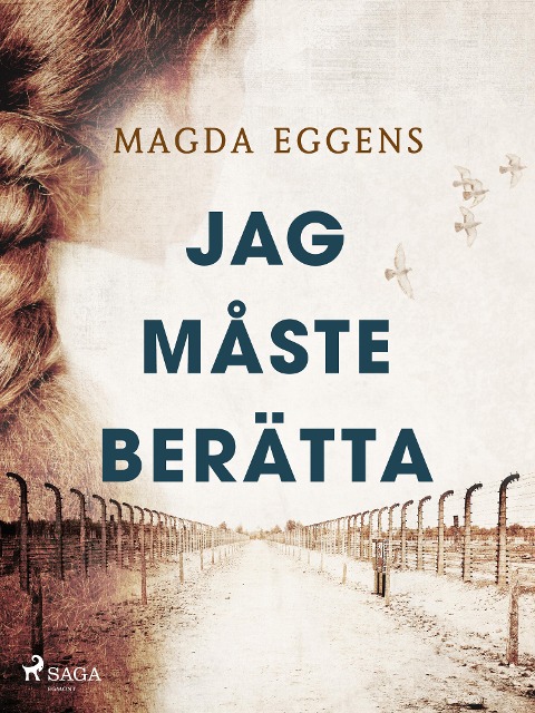 Jag måste berätta - Magda Eggens