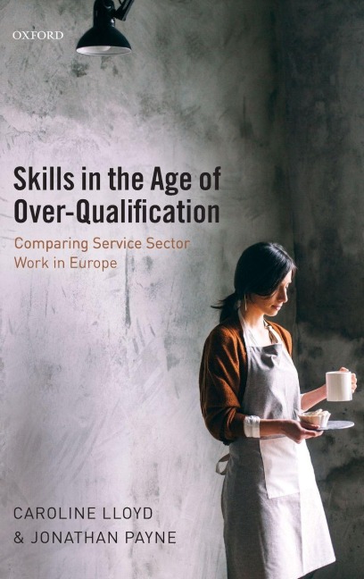 SKILLS IN AGE OF OVER-QUALIFICATION C - Payne Lloyd