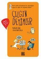 Cilgin Deyimler - Yusuf Asal