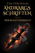 Cover-Bild zum Titel 'Andrargs Schriften' von 'Eva von Kalm'