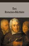 Cover-Bild zum Titel 'Das Romanus-Büchlein' von 'N. N.'
