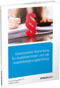Cover-Bild zum Titel 'Gesetzestext-Sammlung für Ausbilder/-innen und die Ausbildereignungsprüfung' von 'Wolfram Küper'