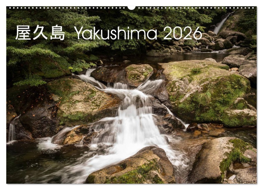 Yakushima - Japans Weltnaturerbe (Wandkalender 2026 DIN A2 quer), CALVENDO Monatskalender - Steffen Lohse-Koch