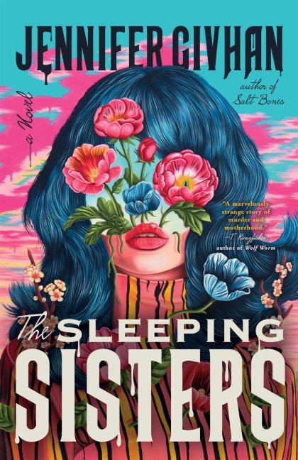 The Sleeping Sisters - Jennifer Givhan