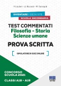 Cover-Bild zum Titel 'Concorso scuola 2021. Test commentati. Filosofia-Storia. Scienze umane. Prova scritta. Classi A18-A19' von 'Mario Autieri, Anna Riccardi, Moira Sannipoli'