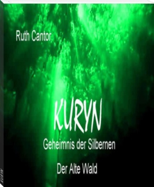 Kuryn - Geheimnis der Silbernen - Ruth Cantor