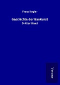 Cover-Bild zum Titel 'Geschichte der Baukunst' von 'Franz Kugler'