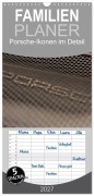 Cover-Bild zum Titel 'Familienplaner 2027 - Heiligs Blechle - Porsche-Ikonen im Detail mit 5 Spalten (Wandkalender, 21 x 45 cm) CALVENDO' von 'Peter Schürholz'