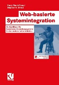 Cover-Bild zum Titel 'Web-basierte Systemintegration' von 'Harry Marsh Sneed, Stephan Henry Sneed'