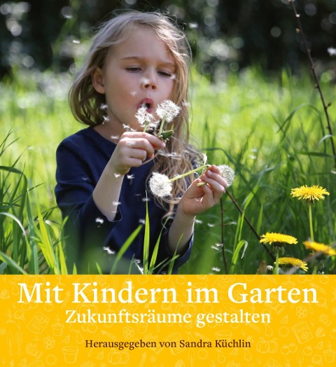 Mit Kindern im Garten - 