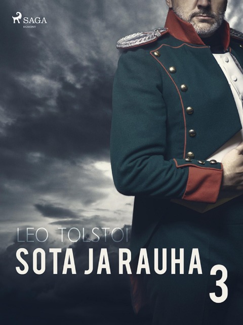 Sota ja rauha 3 - Leo Tolstoi