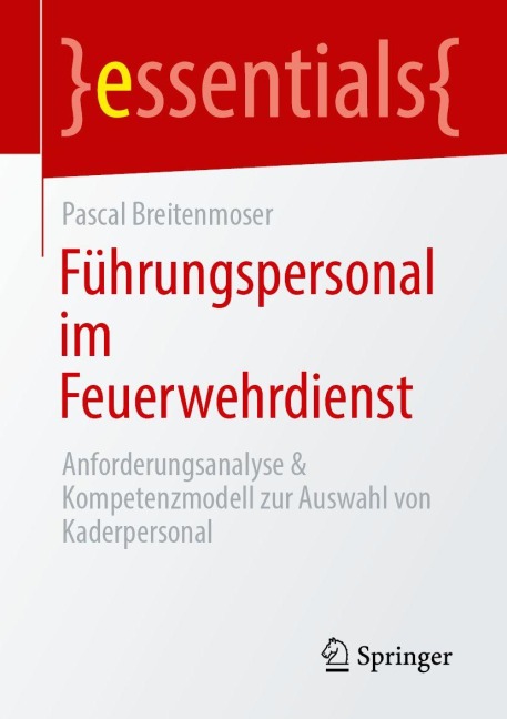 Führungspersonal im Feuerwehrdienst - Pascal Breitenmoser