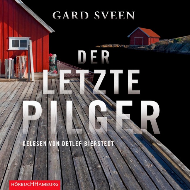 Der letzte Pilger (Ein Fall für Tommy Bergmann 1) - Gard Sveen