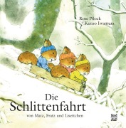 Cover-Bild zum Titel 'Die Schlittenfahrt' von 'Rose Pflock'