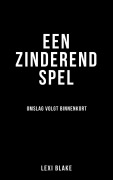 Cover-Bild zum Titel 'Een zinderend spel (Meesters en huurlingen, #7)' von 'Lexi Blake'