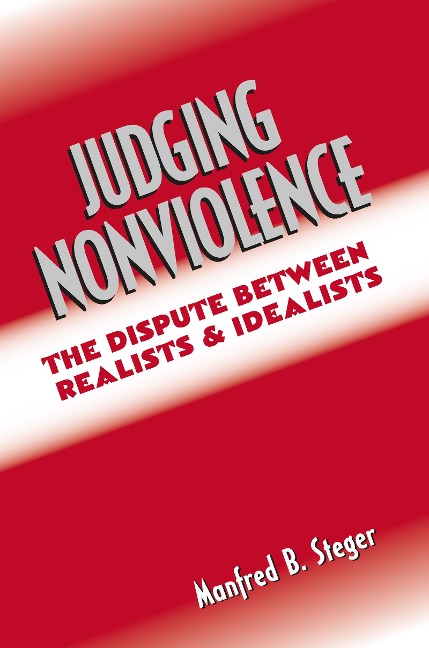Judging Nonviolence - Manfred B. Steger