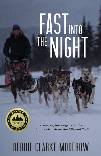 Fast Into the Night - Debbie Clarke Moderow